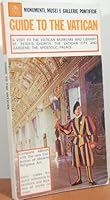 Guide To The Vatican: Monumenti, Musei E Gallerie Pontificie B000ZFULNG Book Cover
