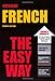 Barron's French the Easy Way (Barron's Easy Way) (English and Spanish Edition)