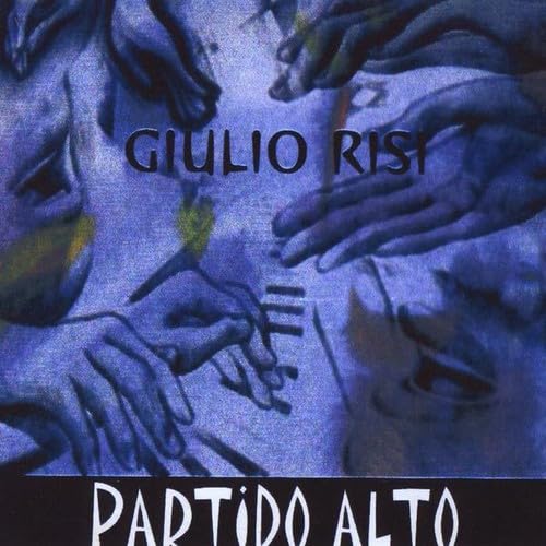 Giulio Risi - Partido Alto - Amazon.com Music