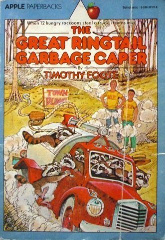 The Great Ringtail Garbage Caper 0590406604 Book Cover