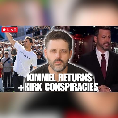 Page de couverture de Charlie Kirk Assassination Conspiracy + Kimmel Is Back | EP #161 | Low Value Mail Live Call In Show