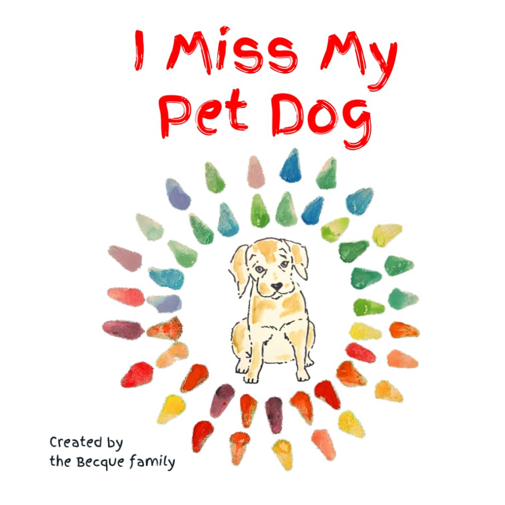 I Miss My Pet Dog