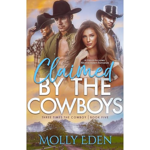 Claimed by the Cowboys (Written by Molly Eden) episode artwork