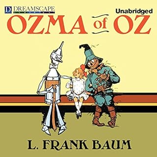 Ozma of Oz Audiolibro Por L. Frank Baum arte de portada