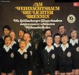  Schöneberger Sängerknaben / Am Weihnachtsbaum die Lichter brennen / 1973 / Bildhülle / BASF 10 21544-2 / 10215442 / Deutsche Pressung / 12 Zoll Vinyl Langspiel Schallplatte LP /