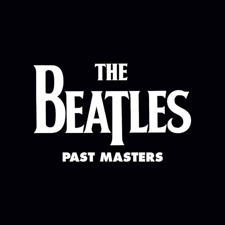 Amazon.co.jp: PAST MASTERS: ミュージック