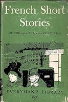 French Short Stories of the 19th & 20th Centuries B0000CL7G3 Book Cover