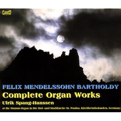 Mendelssohn Orgelwerke