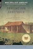Praying for Sheetrock: A Work of Nonfiction