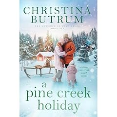 A Pine Creek Holiday Audiolibro Por Christina Butrum arte de portada