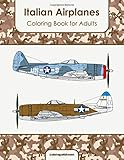  Italian Airplanes Coloring Book for Adults