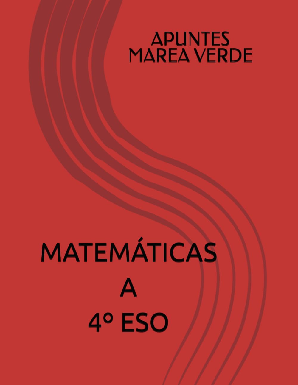 MATEMÁTICAS A 4º ESO (Matemáticas ESO y Bachillerato)