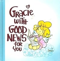 Gracie with Good News for You 0850091306 Book Cover