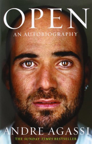 Open: An Autobiography by Andre Agassi (2010-08-01)