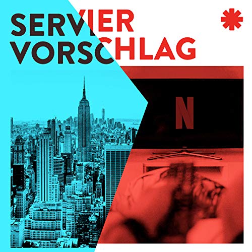 EP018 - Das Revival der Serviervorschl&auml;ger