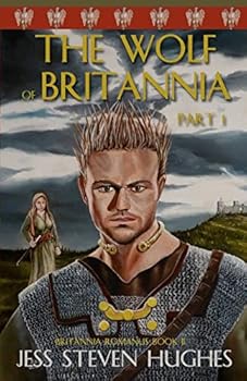 Paperback The Wolf of Britannia Part I Book
