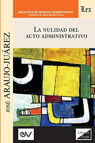 La Nulidad Del Acto Administrativo