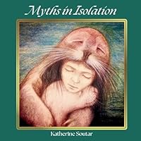 Myths in Isolation 1915075238 Book Cover