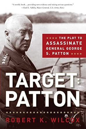 Target Patton: The Plot to Assassinate General George S. Patton book cover