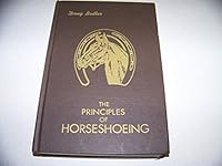 Principles of Horseshoeing: A Manual for Horseshoers 0916992012 Book Cover