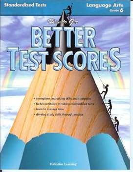 Paperback How to Get Better Test Scores: Language Arts, Grade 6, (Standardized Tests, 6th Grade Language Arts) Book