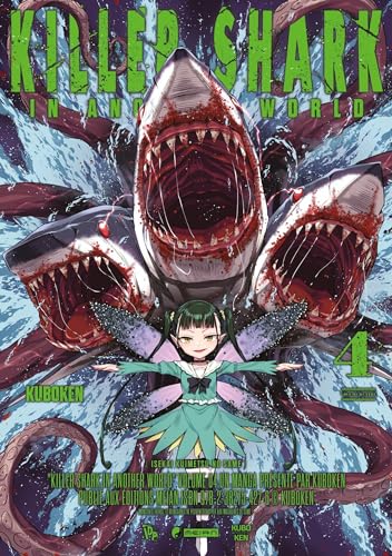 Killer Shark in Another World — Tome 4