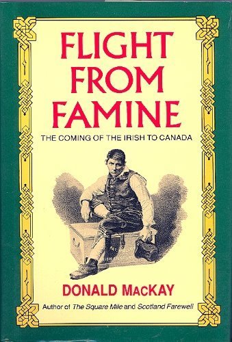 Flight from Famine Mackay, Donald