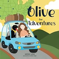Olive our Adventures 191718543X Book Cover