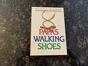 Paperback Papa's Walking Shoes Book