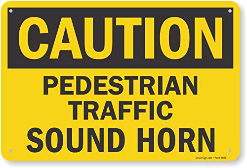 SmartSign "Caution - Pedestrian Traffic Sound Horn" Sign | 12" x 18" Aluminum