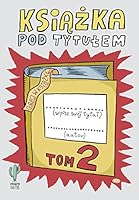 Ksiazka pod tytulem Tom 2 (Polish Edition) 836519001X Book Cover