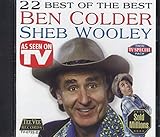 22 Best of The Best; Ben Colder, Sheb Wooley, 1921-2003