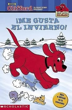 Paperback Me gusta el invierno! (Clifford, el gran perro colorado) [Spanish] Book