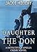 Daughter of the Don: A Detective Capella Crime Novel (Detective Capella Mystery Thriller Series Book 2)