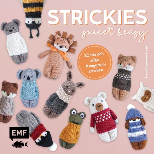 Strickies sweet & easy: 20 tierisch süße Amigurumi-Püppchen stricken | Löwe, Hase, Bär, Pinguin und mehr aus einem Strickquadrat