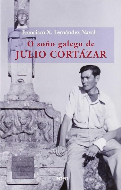 Portada de O soño galego de Julio Cortázar