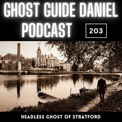 Henry Derry the Headless Ghost of Stratford