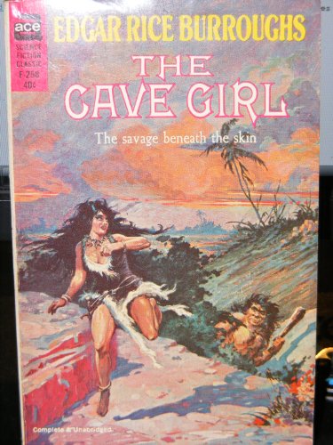 The Cave Girl (Ace SF Classic F-258) B000NOOBOO Book Cover