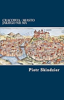 Paperback Cracowia - miasto jakiego nie ma [Polish] Book