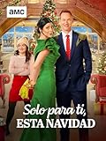 Solo para ti, esta Navidad