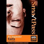 Cover of SmartPass Plus Audio Education Study Guide to An Inspector Calls (Unabridged, Dramatised, Commentary Options)
