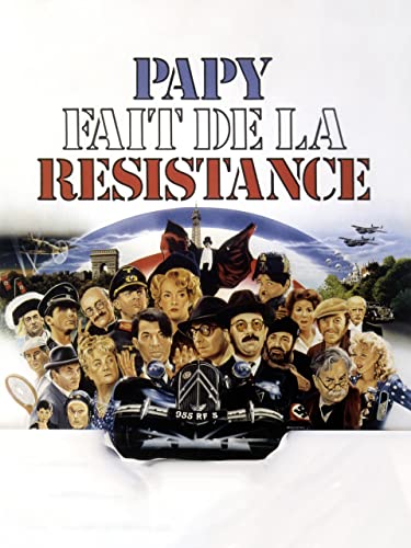 Papy fait de la résistance