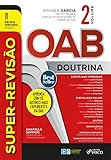  Super-revisão OAB - Doutrina completa - Vol. 02 (Portuguese Edition)
