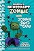 Diary of a Minecraft Zombie Book 6: Zombie Goes To Camp (An Unofficial Minecraft Book)