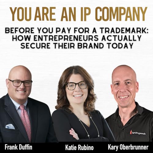 S4 Ep62: Before you Pay for a Trademark: How Entrepreneurs Actually Secure Their Brand Today