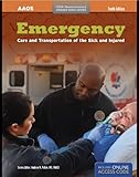 Emergency Care and Transportation of the Sick and Injured