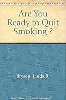 Are You Ready to Quit Smoking ? 0840367864 Book Cover