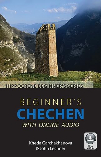 Beginner's Chechen with Online Audio (English Edition)