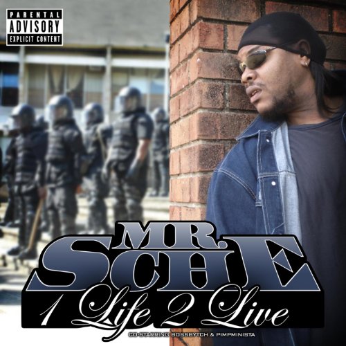 Amazon.co.jp: 1 Life 2 Live [Explicit] : Mr. Sche: Digital Music