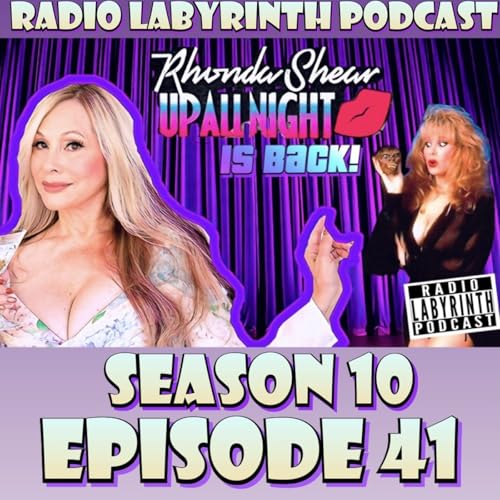 S10 Ep41: UP ALL NIGHT RETURNS! | Rhonda Shear Interview Podcast Por  arte de portada